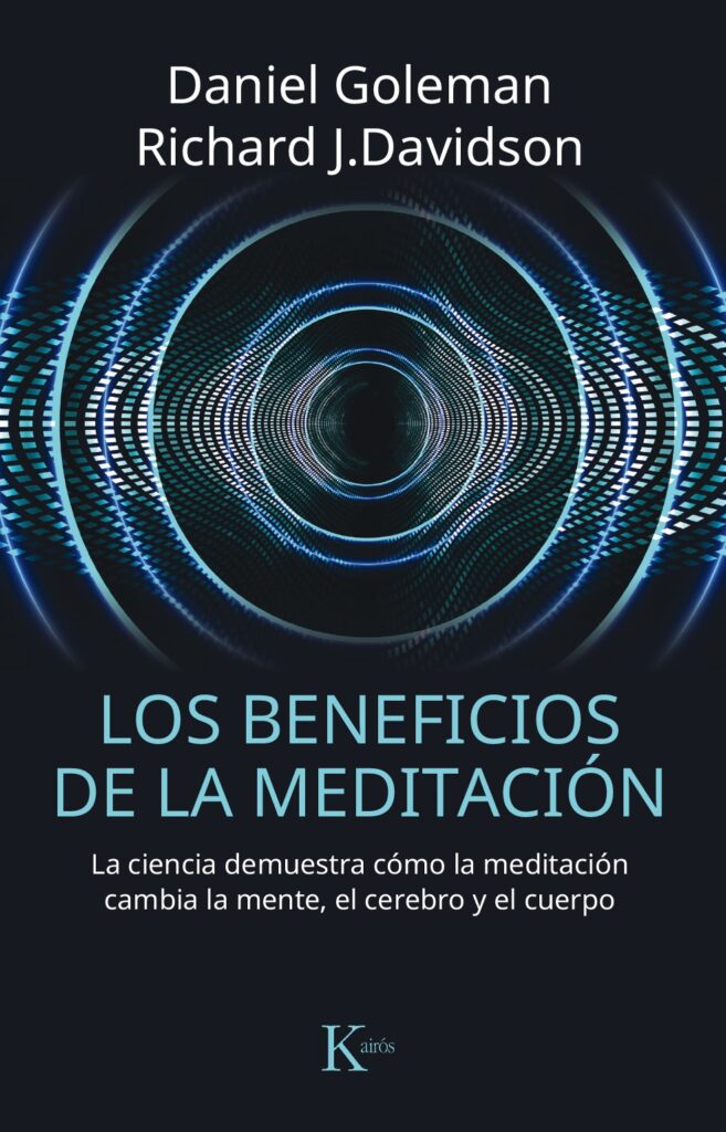 Libro de Daniel Goleman sobre los beneficios de la meditación (Editorial Kairós)